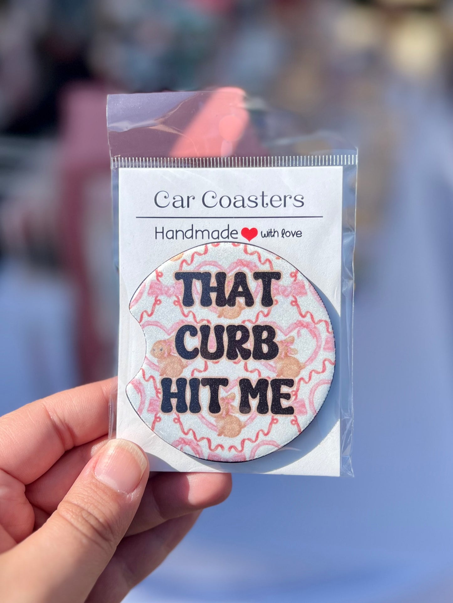 That Curb Hit Me Car Coaster