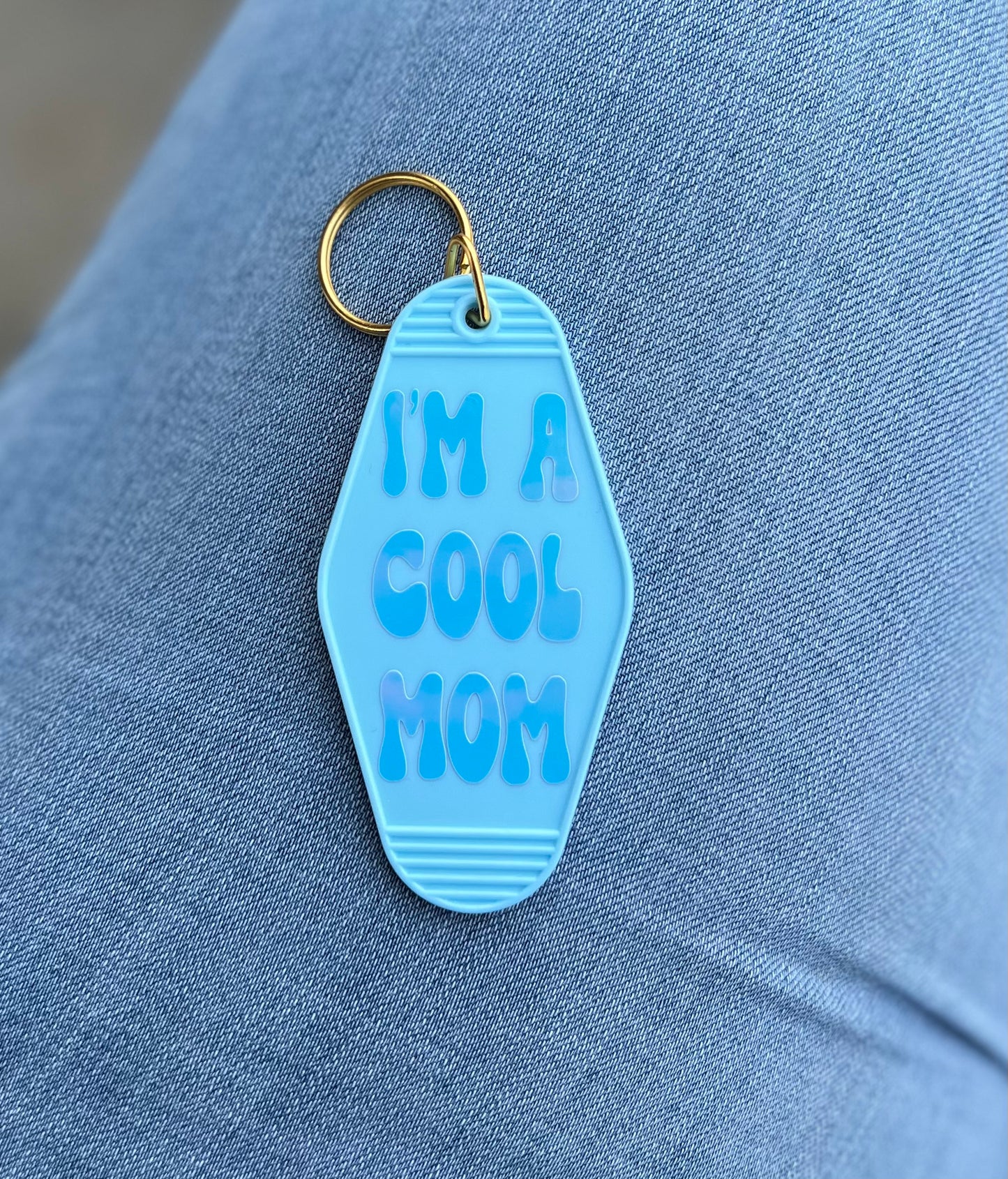 Cool Mom Motel Keychain