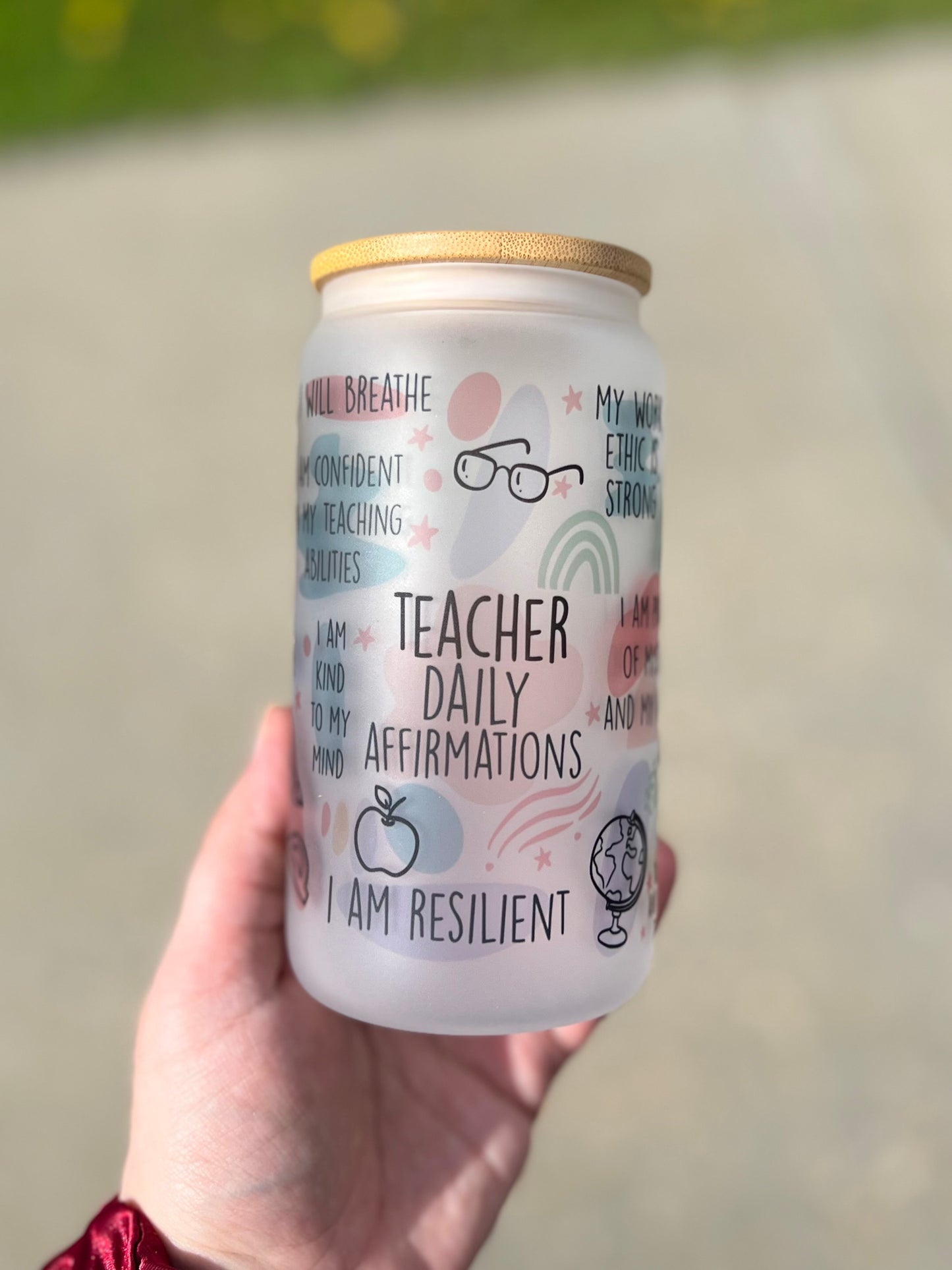 Teacher Daily Affirmations Beer Can Glass