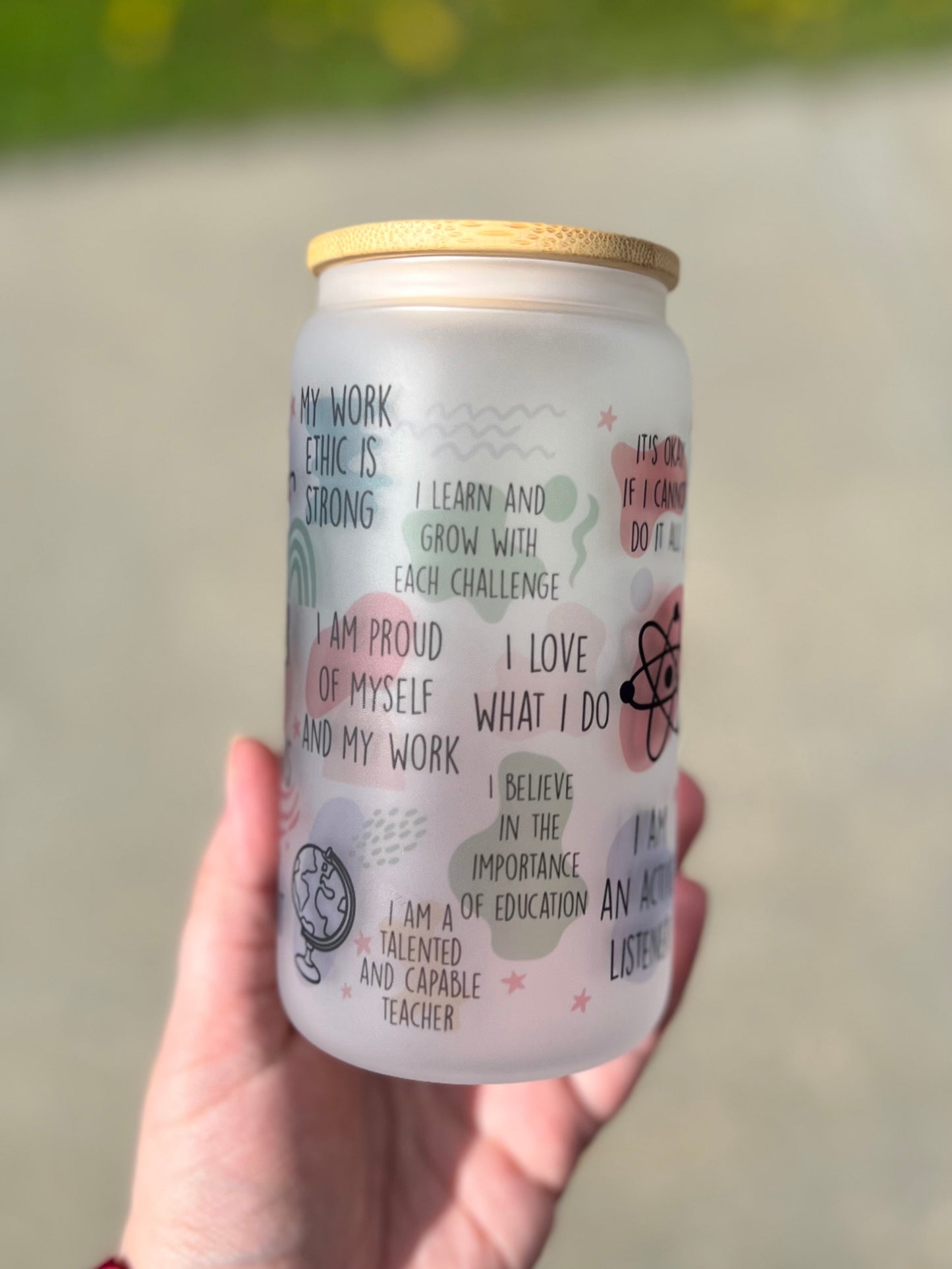 Teacher Daily Affirmations Beer Can Glass