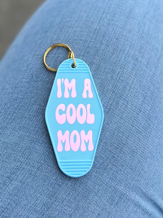 Cool Mom Motel Keychain